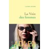 LA VOIX DES FEMMES Auteur(s): ADLER LAURE