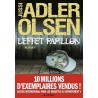 L EFFET PAPILLON Auteur(s): ADLER OLSEN JUSSI