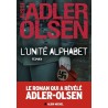 L UNITE ALPHABET Auteur(s): ADLER OLSEN JUSSI