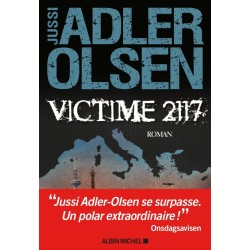 VICTIME 2117 Auteur(s): ADLER OLSEN JUSSI