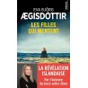 LES FILLES QUI MENTENT Auteur(s): AEGISDOTTIR EVA BJORG