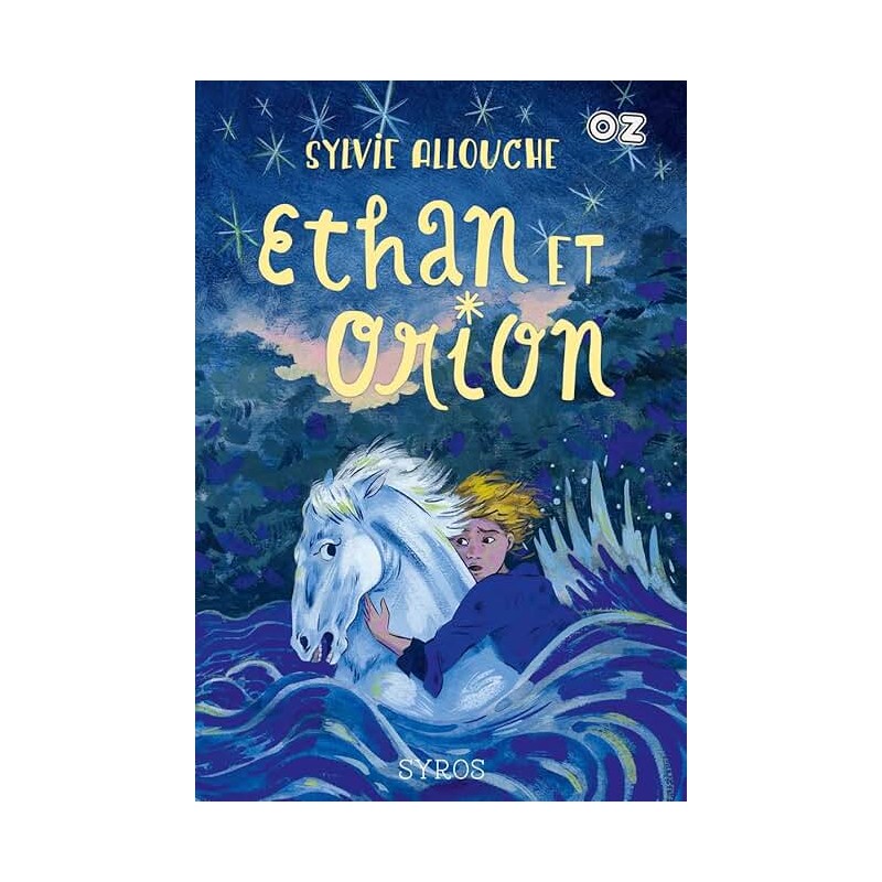 ETHAN ET ORION Auteur(s): ALLOUCHE SYLVIE