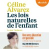 LES LOIS NATURELLES DE L ENFANT Auteur(s): ALVAREZ CELINE