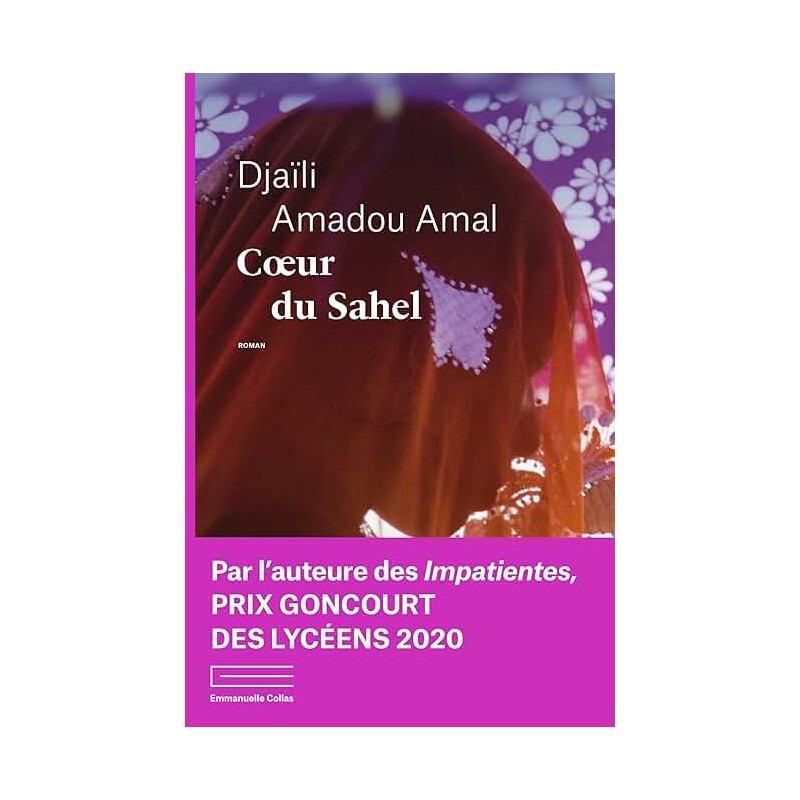 COEUR DU SAHEL Auteur(s): AMAL AMADOU DJAILI