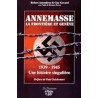 ANNEMASSE LA FRONTIERE ET GENEVE 1935-1945 Auteur(s): AMOUDRUZ ROBERT