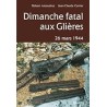 DIMANCHE FATAL AUX GLIERES : 26 MARS 1944 Auteur(s): AMOUDRUZ ROBERT
