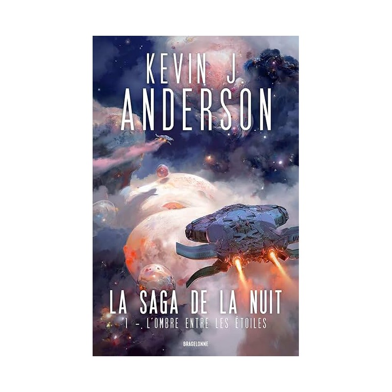 LA SAGA DE LA NUIT T 1 L OMBRE ENTRE LES ETOILES Auteur(s): ANDERSON KEVIN J
