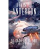 LA SAGA DE LA NUIT T 1 L OMBRE ENTRE LES ETOILES Auteur(s): ANDERSON KEVIN J