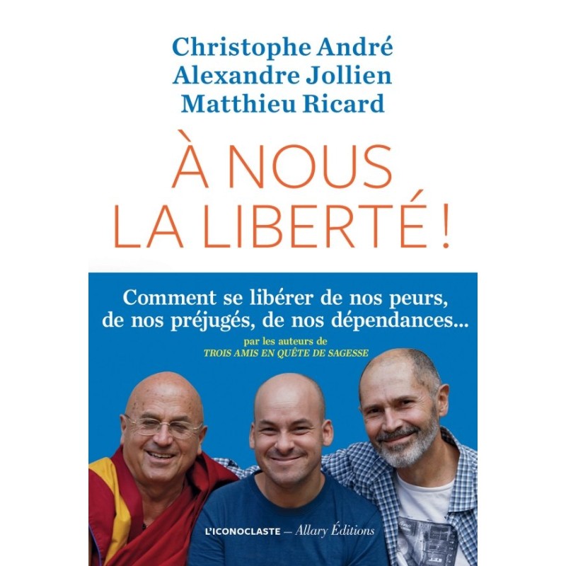 A NOUS LA LIBERTE Auteur(s): ANDRE CHRISTOPHE