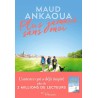 PLUS JAMAIS SANS MOI Auteur(s): ANKAOUA MAUD