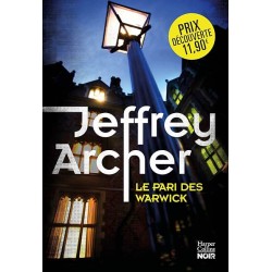 LE PARI DES WARWICK T 3 Auteur(s): ARCHER JEFFREY