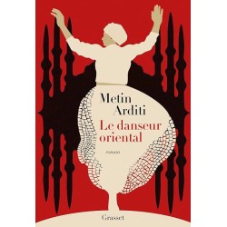 LE DANSEUR ORIENTAL Auteur(s): ARDITI METIN