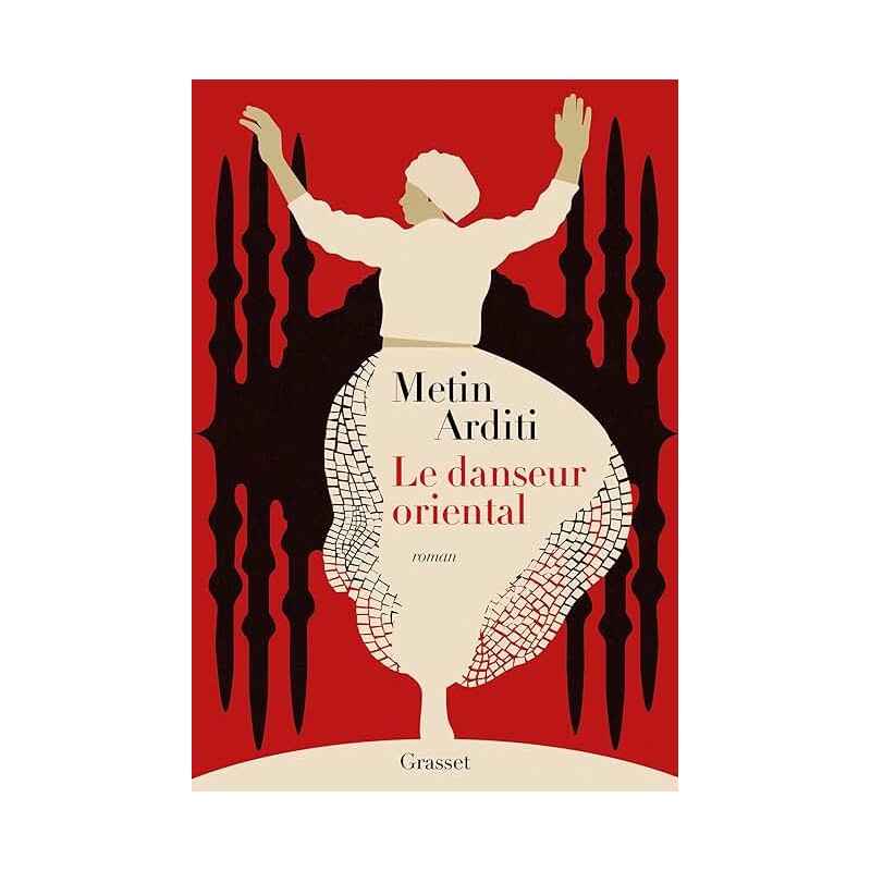 LE DANSEUR ORIENTAL Auteur(s): ARDITI METIN