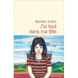 J AI TOUT DANS MA TETE Auteur(s): ARDITI RACHEL