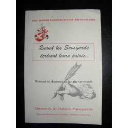 QUAND LES SAVOYARDS ECRIVENT LEURS PATOIS... Auteur(s): AUCUN