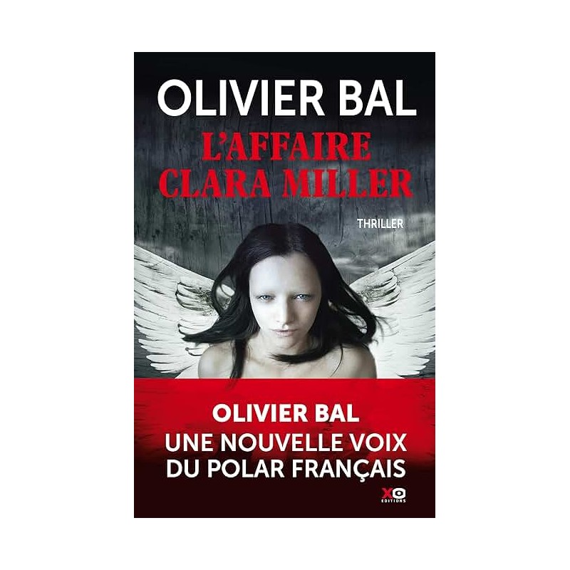 L AFFAIRE CLARA MILLER Auteur(s): BAL OLIVIER