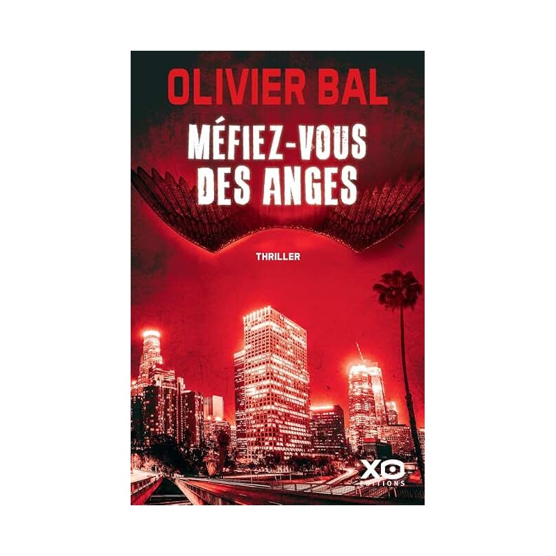 MEFIEZ VOUS DES ANGES Auteur(s): BAL OLIVIER