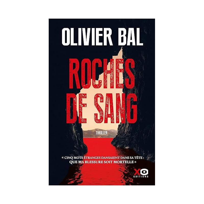 ROCHES DE SANG Auteur(s): BAL OLIVIER