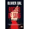 ROCHES DE SANG Auteur(s): BAL OLIVIER