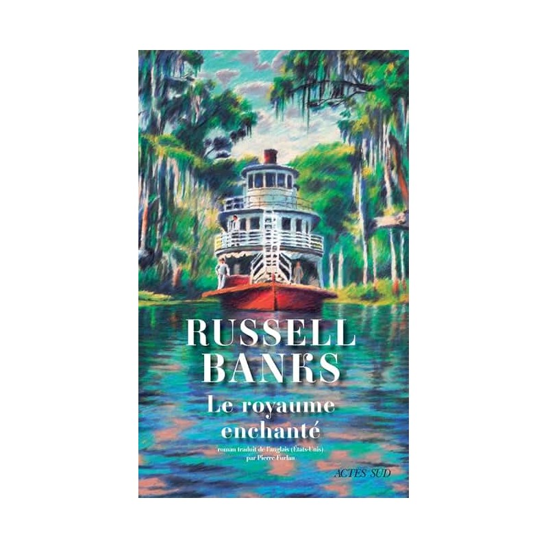 LE ROYAUME ENCHANTE Auteur(s): BANKS RUSSEL