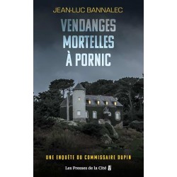 VENDANGES MORTELLES A PORNIC Auteur(s): BANNALEC JEAN LUC