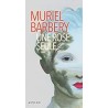 UNE ROSE SEULE T 1 Auteur(s): BARBERY MURIEL