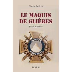 LE MAQUIS DES GLIERES Auteur(s): BARBIER CLAUDE