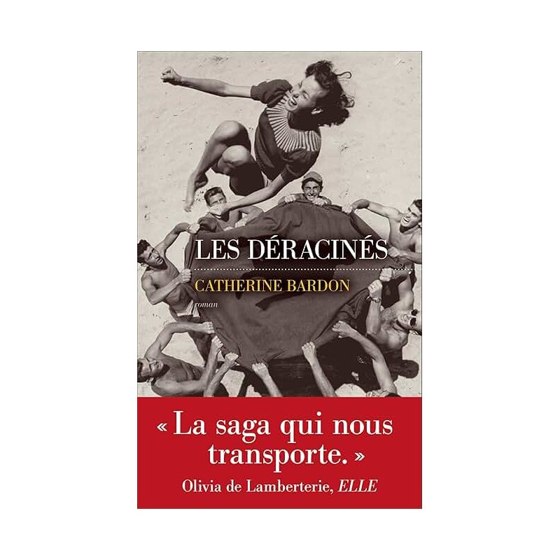 LES DERACINES T 1 Auteur(s): BARDON CATHERINE