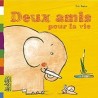 DEUX AMIS POUR LA VIE Auteur(s): BATTUT ERIC