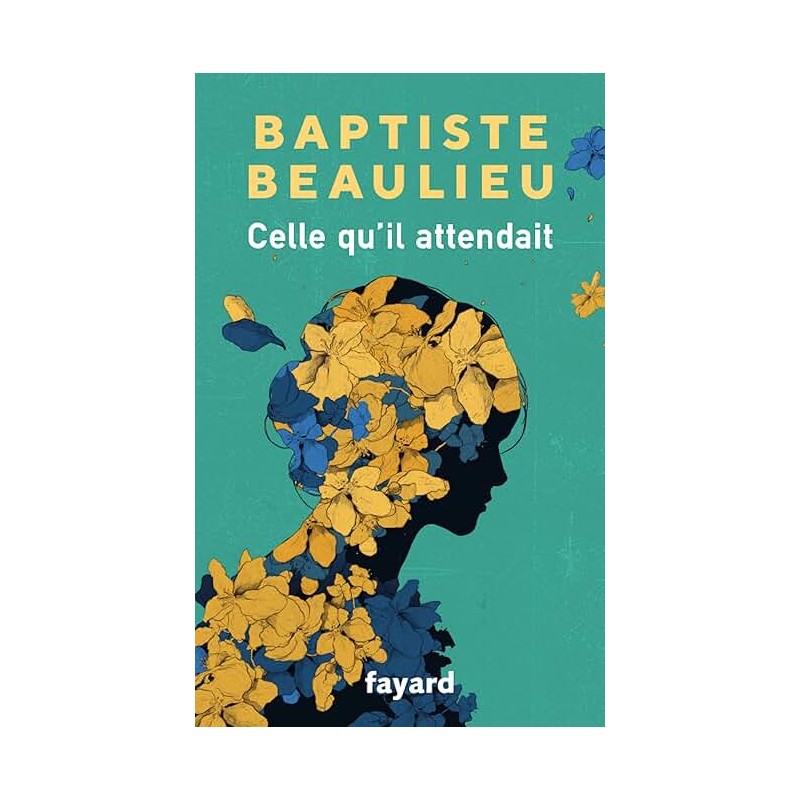 CELLE QU IL ATTENDAIT Auteur(s): BEAULIEU BAPTISTE