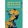 CELLE QU IL ATTENDAIT Auteur(s): BEAULIEU BAPTISTE