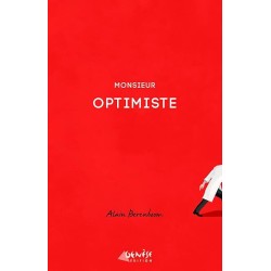 MONSIEUR OPTIMISTE Auteur(s): BERENBOOM ALAIN