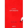 MONSIEUR OPTIMISTE Auteur(s): BERENBOOM ALAIN