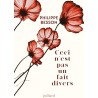 CECI N EST PAS UN FAIT DIVERS Auteur(s): BESSON PHILIPPE