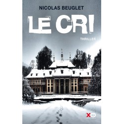 LE CRI Auteur(s): BEUGLET NICOLAS