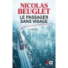 LE PASSAGER SANS VISAGE Auteur(s): BEUGLET NICOLAS