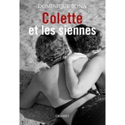 COLETTE ET LES SIENNES Auteur(s): BONA DOMINIQUE