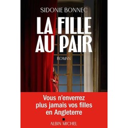 LA FILLE AU PAIR Auteur(s): BONNIC SIDONIE