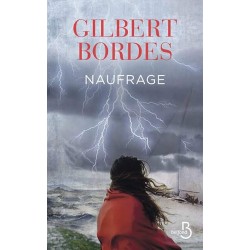 NAUFRAGE Auteur(s): BORDES GILBERT