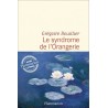 LE SYNDROME DE L ORANGERIE Auteur(s): BOUILLIER GREGOIRE