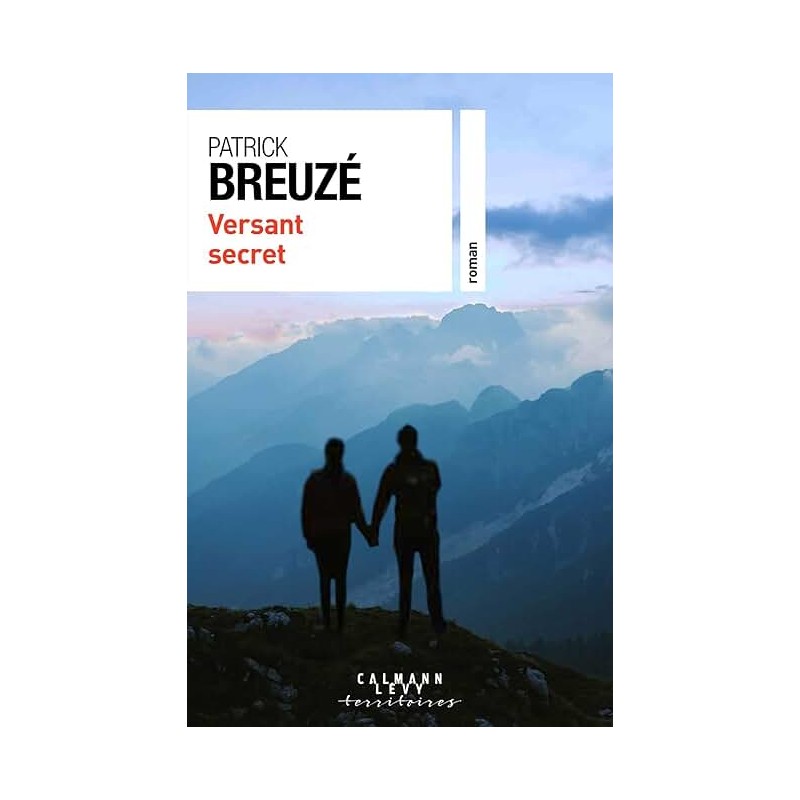 VERSANT SECRET Auteur(s): BREUZE PATRICK