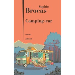 CAMPING CAR Auteur(s): BROCAS SOPHIE