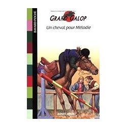 UN CHEVAL POUR MELODIE Auteur(s): BRYANT BONNIE