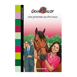 UNE PRINCESSE AU PIN CREUX Auteur(s): BRYANT BONNIE