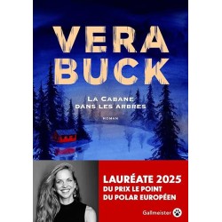 LA CABANE DANS LES ARBRES (NouveautÃ©) Auteur(s): BUCK VERA