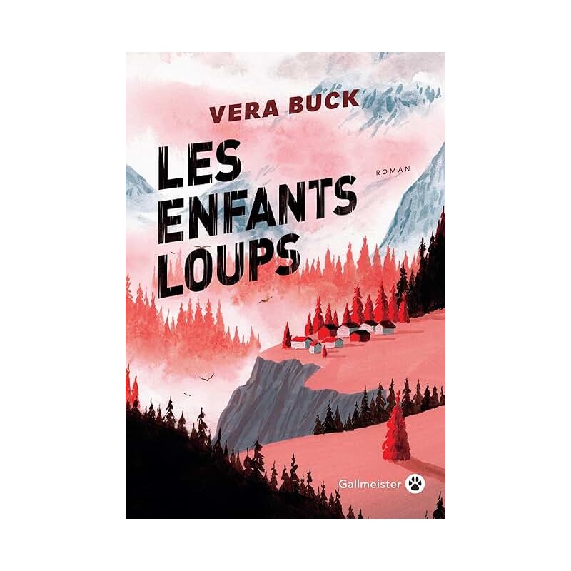 LES ENFANTS LOUPS Auteur(s): BUCK VERA