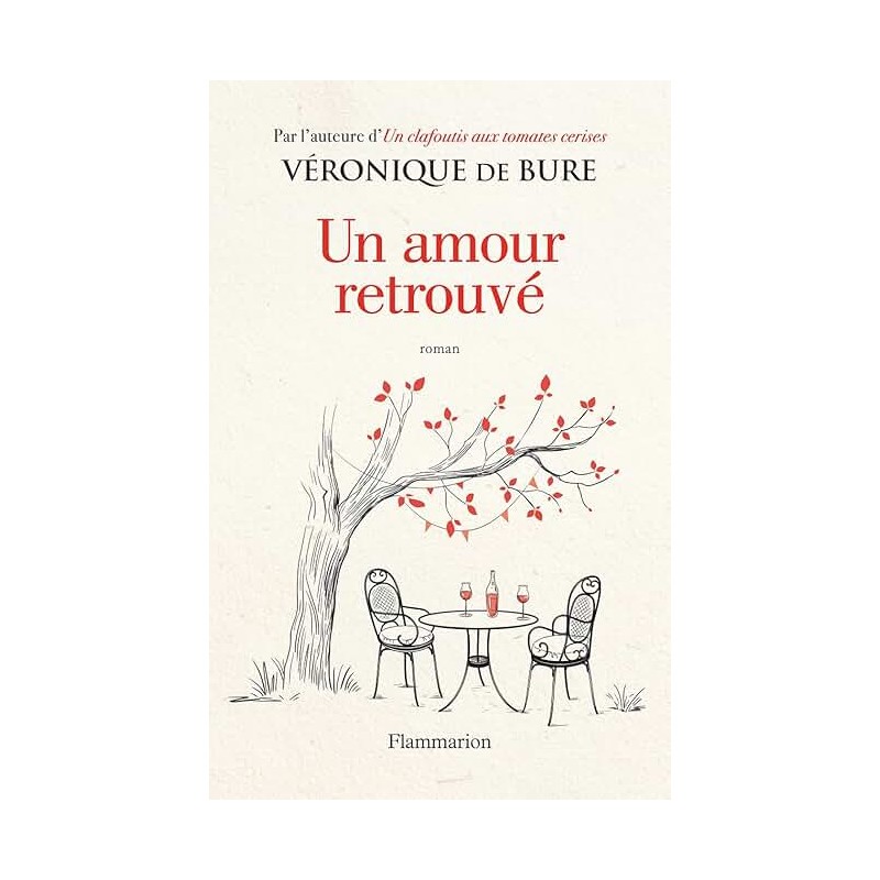 UN AMOUR RETROUVE Auteur(s): BURE VERONIQUE DE