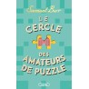LE CERCLE DES AMATEURS DE PUZZLE Auteur(s): BURR SAMUEL