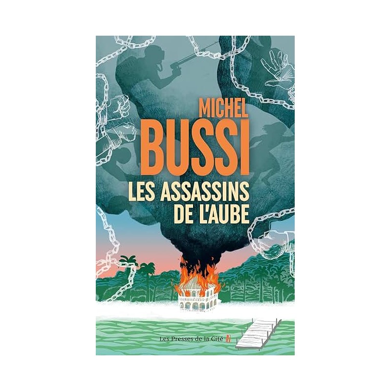 LES ASSASSINS DE L AUBE Auteur(s): BUSSI MICHEL