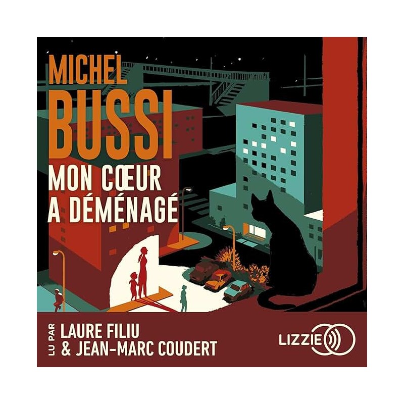 MON COEUR A DEMENAGE Auteur(s): BUSSI MICHEL